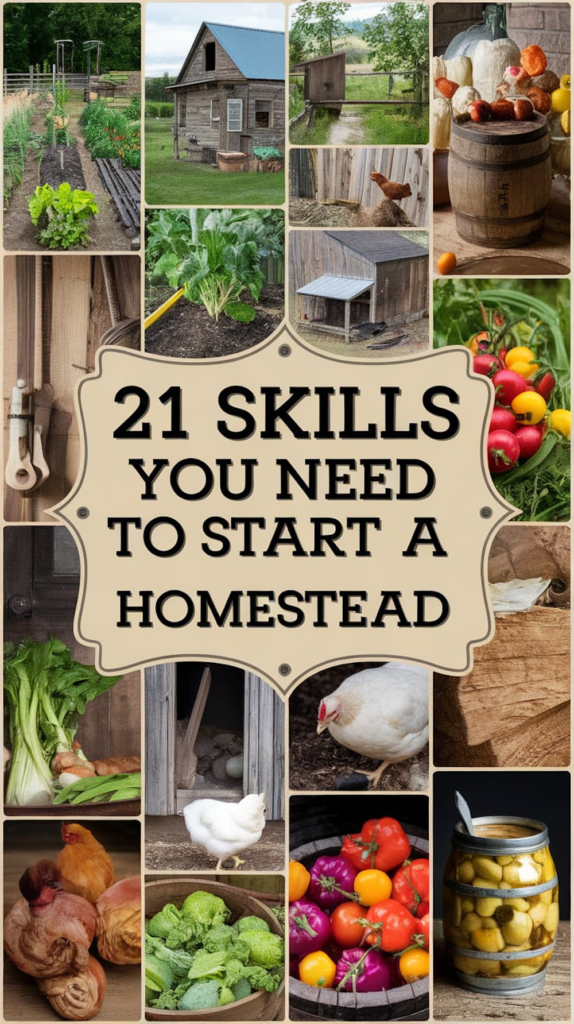 21 Skills You Need to Start a Homestead 9